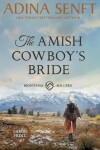 Book cover for The Amish Cowboy's Bride (Large Print Hardcover)