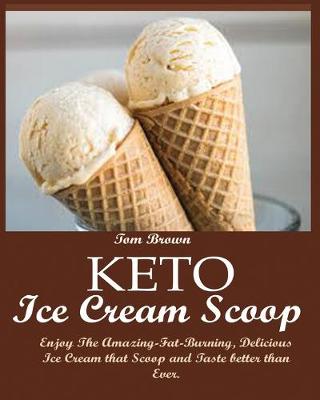 Book cover for Keto Ice Cream Scoop