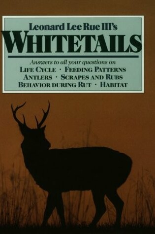 Cover of Leonard Lee Rue III's Whitetails