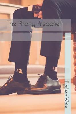 Book cover for The Phony Preacher