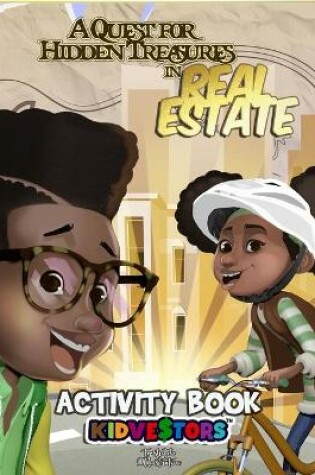 Cover of A Quest For Hidden Treasures In Real Estate Activity Book