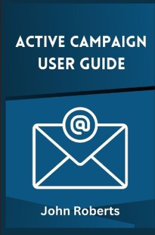 Cover of Active Campaign User Guide