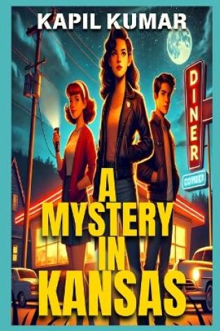 Cover of A Mystery in Kansas