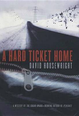 Cover of A Hard Ticket Home