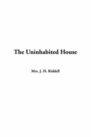 Cover of The Uninhabited House