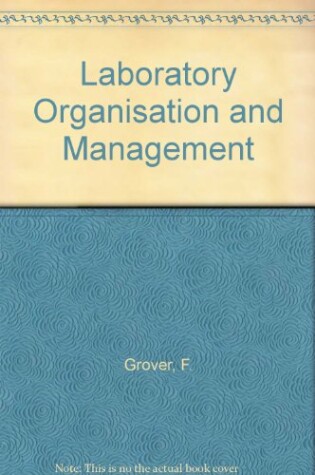 Cover of Laboratory Organisation and Management