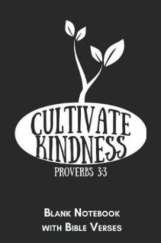 Cover of Cultivate Kindness Proverbs 3