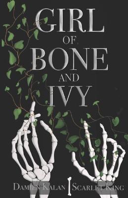 Book cover for Girl of Bone and Ivy