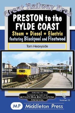 Cover of Preston To The Fylde Coast.