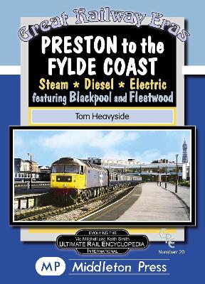 Book cover for Preston To The Fylde Coast.