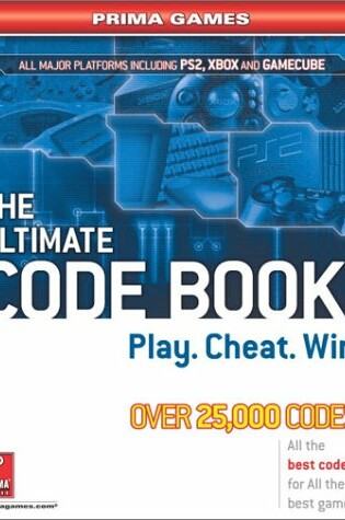 Cover of The Ultimate Code Book: Play. Cheat. Win.