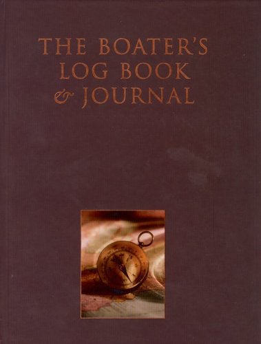 Cover of The Boater's Log Book and Journal