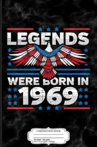 Cover of Legends Were Born in 1969 Patriotic Birthday