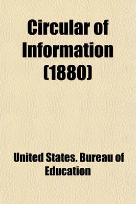 Book cover for Circular of Information of the Bureau of Education, for Volume 1-7