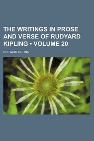 Cover of The Writings in Prose and Verse of Rudyard Kipling (Volume 20)