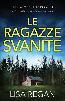 Book cover for Le ragazze svanite