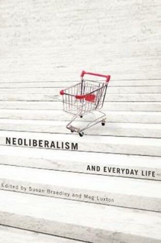 Cover of Neoliberalism and Everyday Life