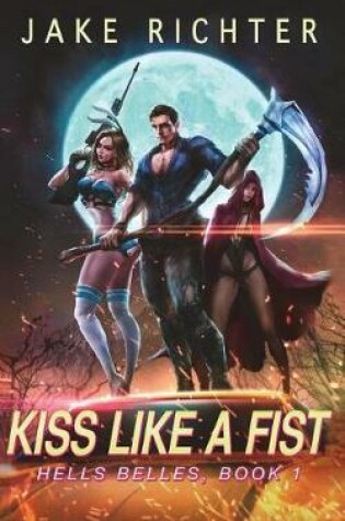 Cover of Kiss Like a Fist