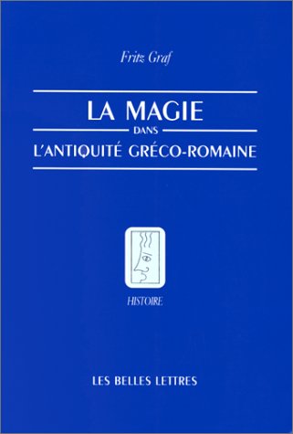 Book cover for La Magie Dans l'Antiquite Greco-Romaine