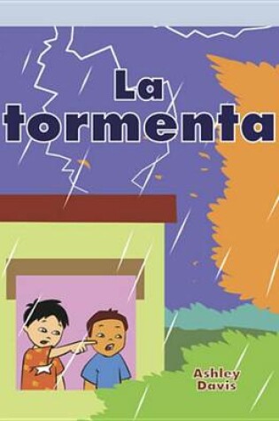 Cover of La Tormenta (the Big Storm)