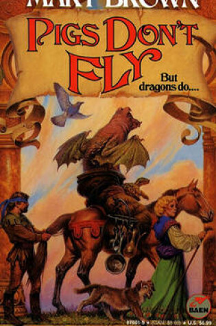 Pigs Don't Fly: But Dragons Do