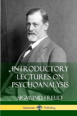 Cover of Introductory Lectures on Psychoanalysis (Hardcover)
