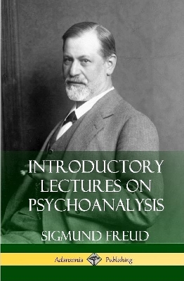 Book cover for Introductory Lectures on Psychoanalysis (Hardcover)