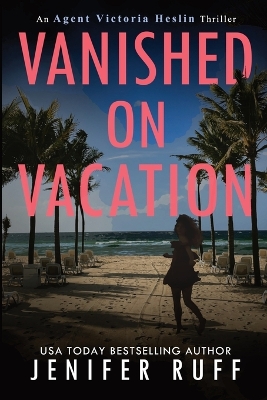 Book cover for Vanished on Vacation
