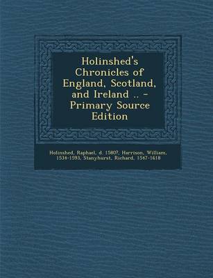 Book cover for Holinshed's Chronicles of England, Scotland, and Ireland ..