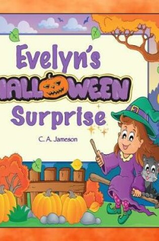 Cover of Evelyn's Halloween Surprise (Personalized Books for Children)