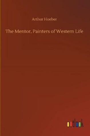 Cover of The Mentor, Painters of Western Life