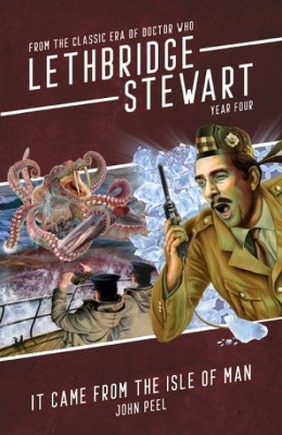 Book cover for Lethbridge-Stewart: It Came From The Isle of Man