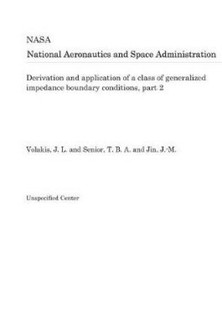 Cover of Derivation and Application of a Class of Generalized Impedance Boundary Conditions, Part 2