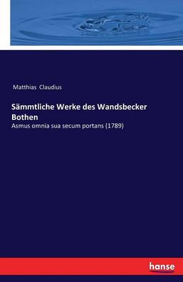 Book cover for Sammtliche Werke des Wandsbecker Bothen