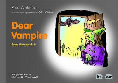 Book cover for Read Write Inc.: Set 7 Grey: Colour Storybooks: Dear Vampire