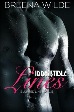 Cover of Irresistible Lines