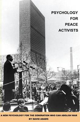 Book cover for Psychology for Peace Activists