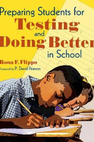 Cover of Preparing Students for Testing and Doing Better in School