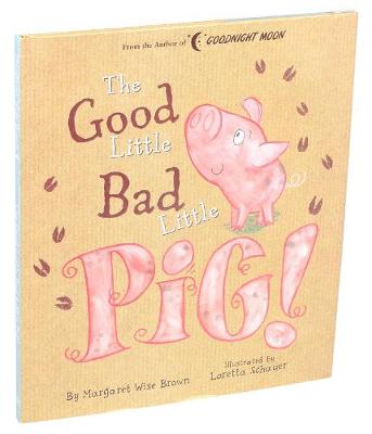 Book cover for Good Little Bad Little Pig!
