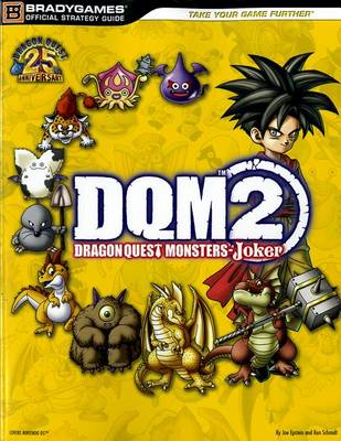 Book cover for Dragon Quest Monsters: Joker 2 Official Strategy Guide