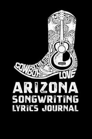 Cover of Arizona Songwriting Lyrics Journal