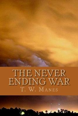 Book cover for The Never Ending War