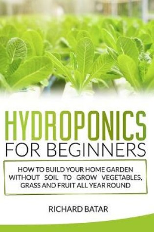 Cover of Hydroponics for Beginners