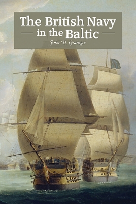 Book cover for The British Navy in the Baltic