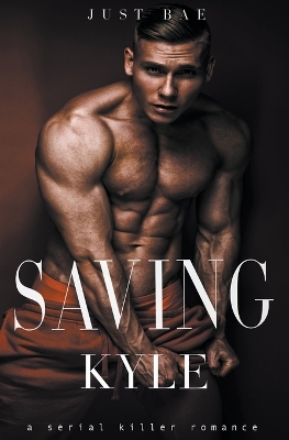 Book cover for Saving Kyle