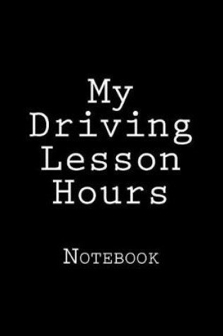 Cover of My Driving Lesson Hours