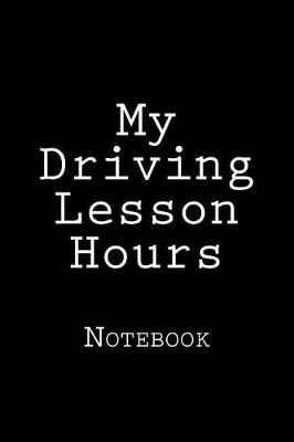 Book cover for My Driving Lesson Hours