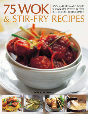 Book cover for 75 Wok and Stir-fry Recipes