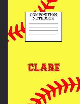 Book cover for Clare Composition Notebook