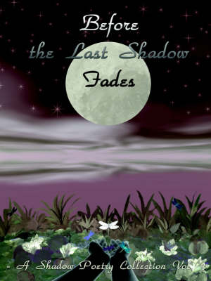 Book cover for Before the Last Shadow Fades